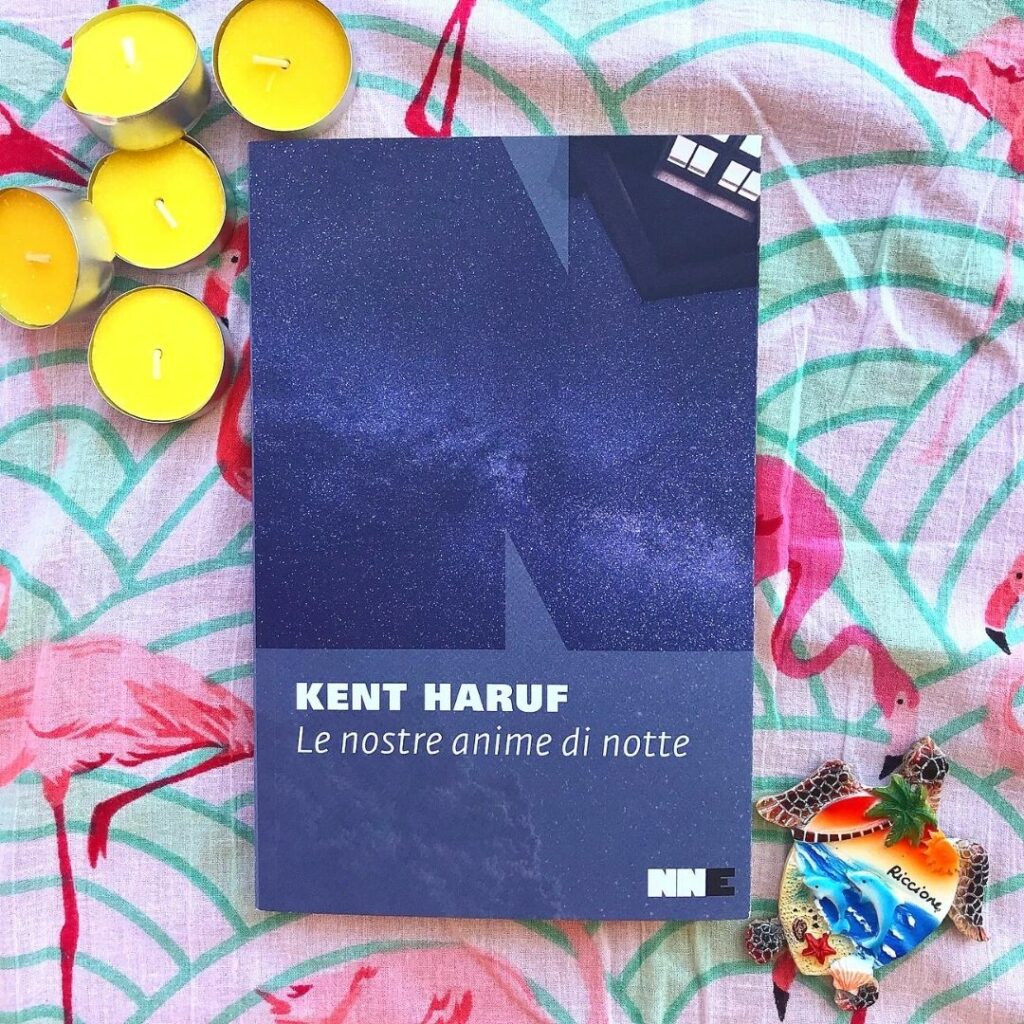 Le nostre anime di notte - Kent Haruf - un libro da leggere. 